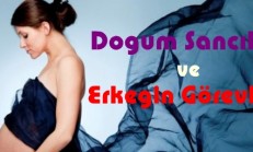 Doğum Sancıları ve Erkeğin Yapması Gerekenler