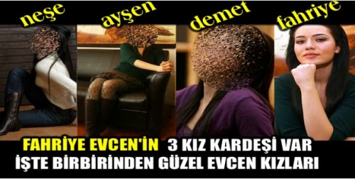 Fahriye Evcen’in Kız Kardeşleri İlk Kez Görüntülendi…