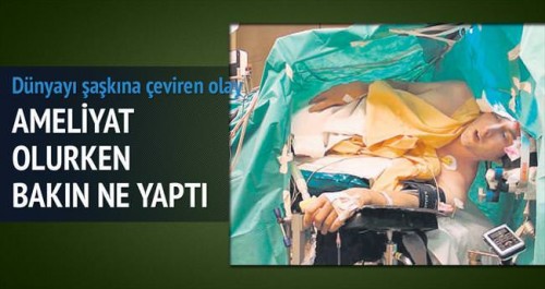 Beyin Ameliyatı Olurken Şarkı mı Söylenir Demeyin