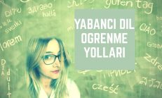 Yabancı Dil Nasıl Kolay Öğrenilir